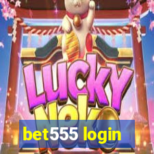 bet555 login