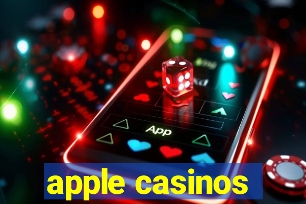 apple casinos