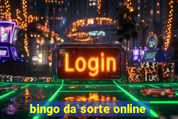 bingo da sorte online