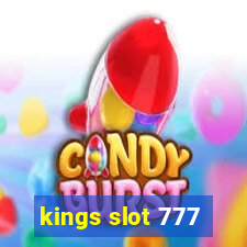 kings slot 777