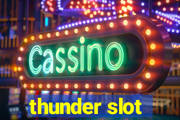 thunder slot