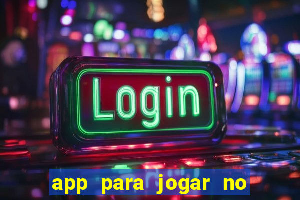 app para jogar no jogo do bicho