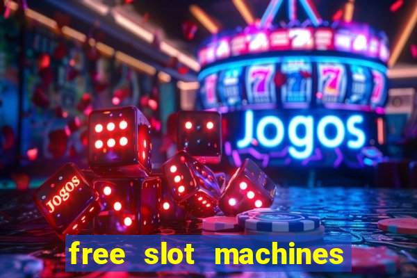 free slot machines without downloading