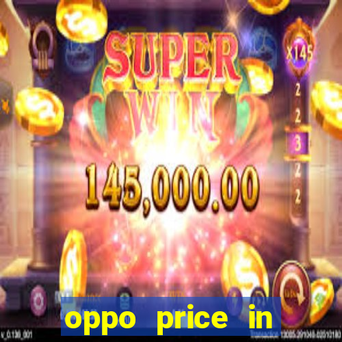 oppo price in nigeria slot