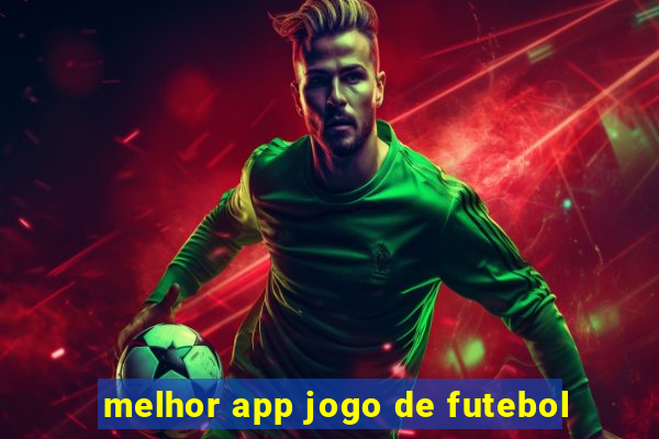 melhor app jogo de futebol