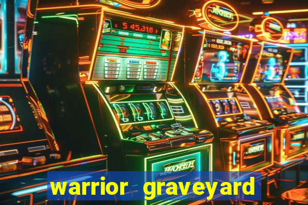 warrior graveyard xnudge slot