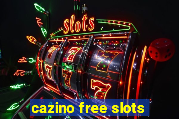 cazino free slots