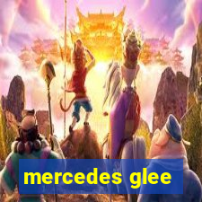 mercedes glee