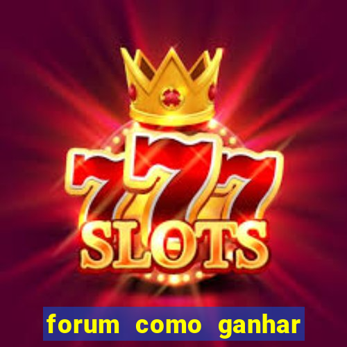 forum como ganhar na loteria