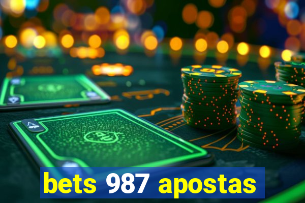 bets 987 apostas