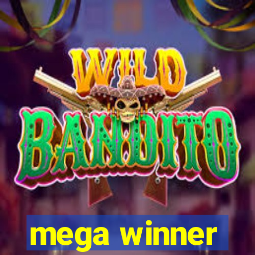 mega winner