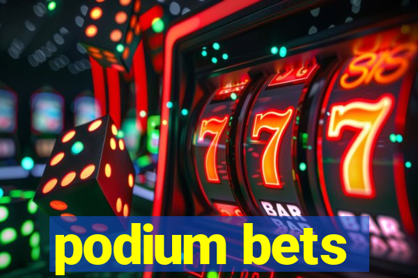 podium bets