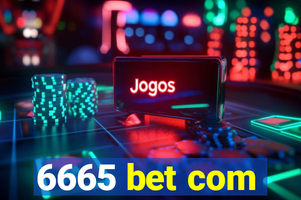 6665 bet com