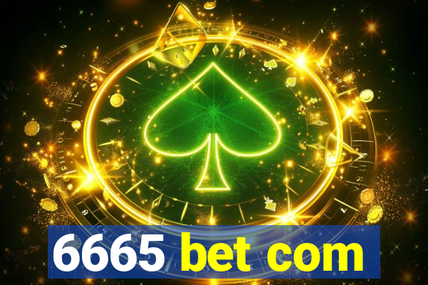 6665 bet com