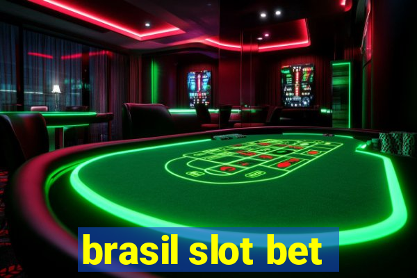 brasil slot bet