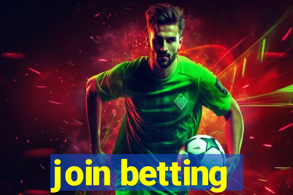 join betting