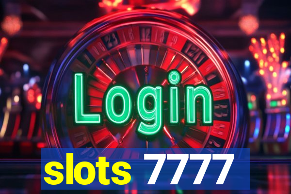 slots 7777