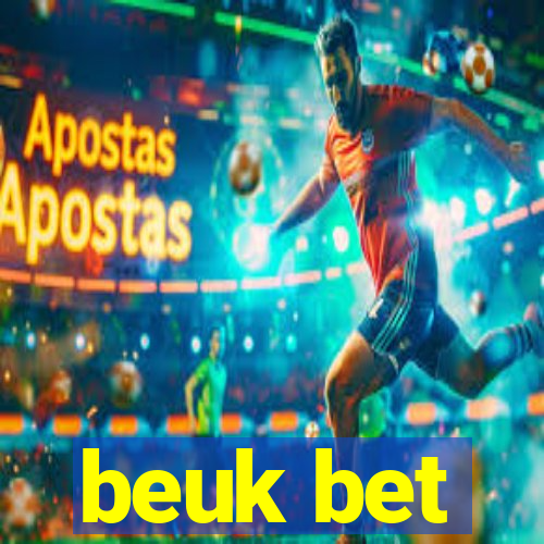 beuk bet