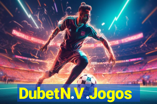 DubetN.V.Jogos