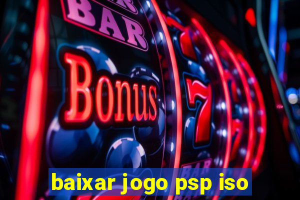 baixar jogo psp iso