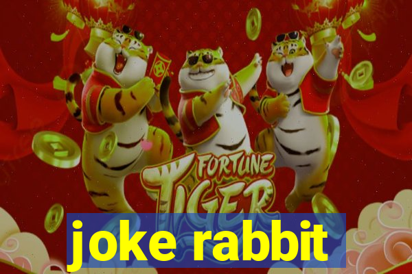 joke rabbit