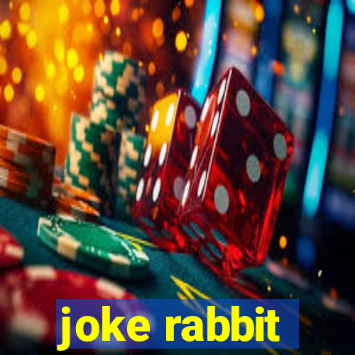 joke rabbit