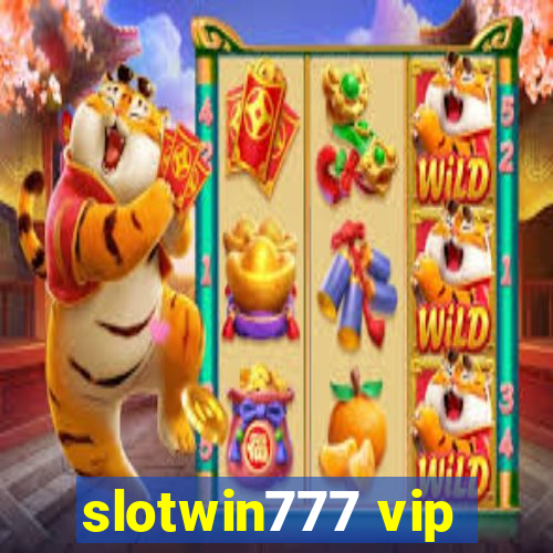 slotwin777 vip