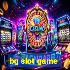 bg slot game