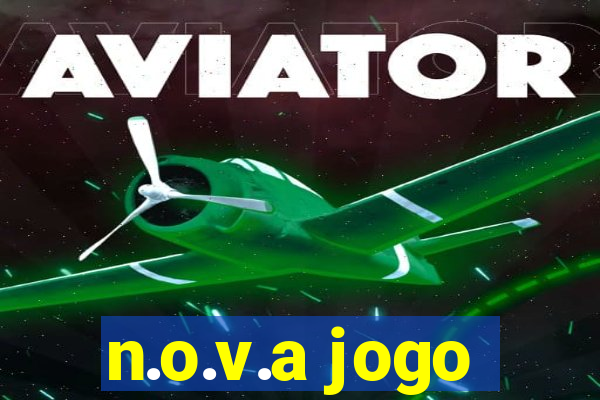 n.o.v.a jogo