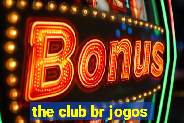 the club br jogos