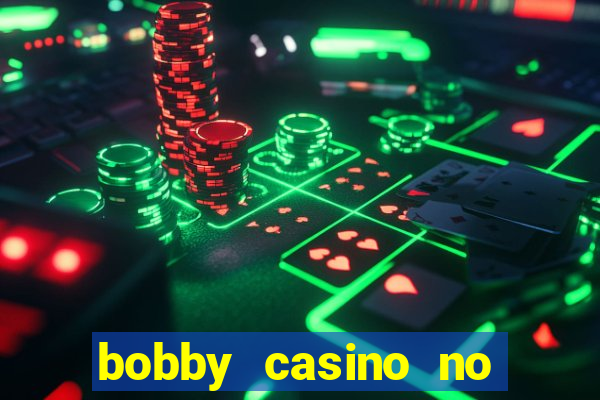 bobby casino no deposit bonus