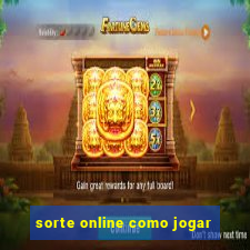 sorte online como jogar