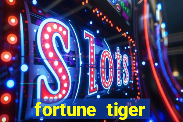 fortune tiger plataforma de 1 real