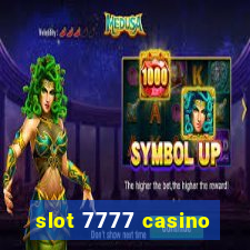 slot 7777 casino