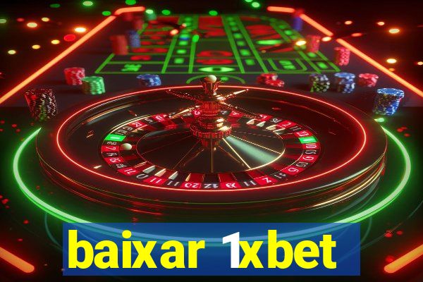 baixar 1xbet