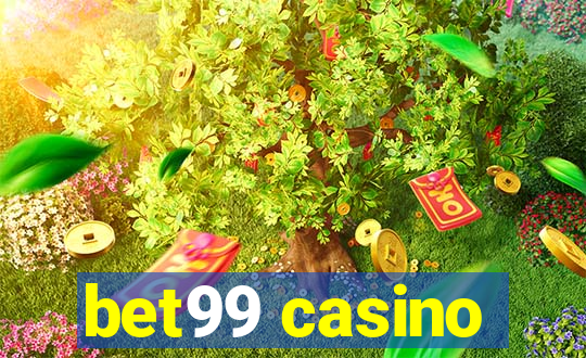 bet99 casino