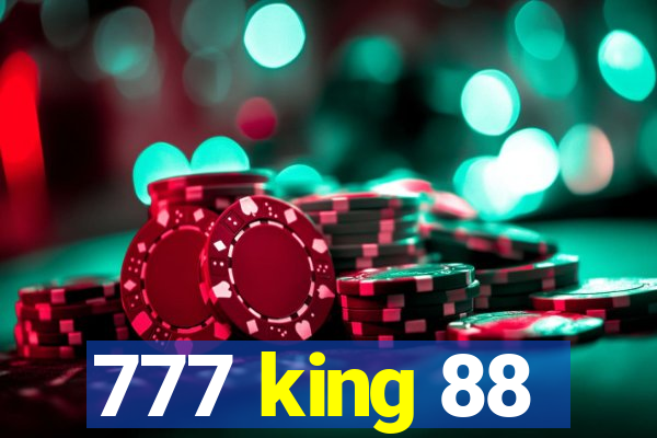 777 king 88