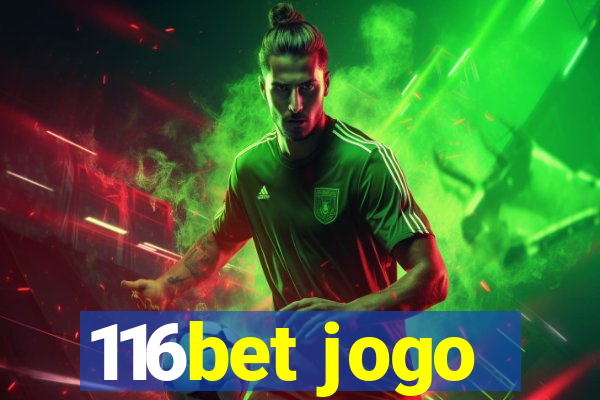 116bet jogo