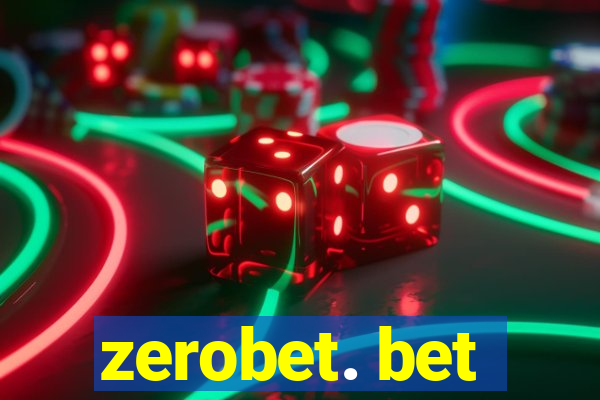 zerobet. bet