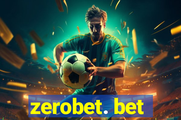 zerobet. bet