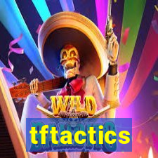 tftactics