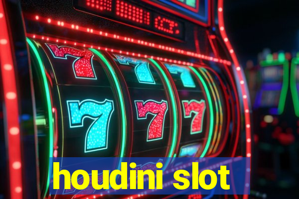 houdini slot