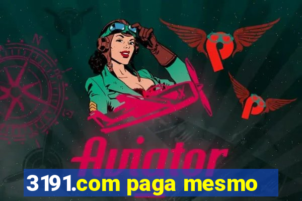 3191.com paga mesmo