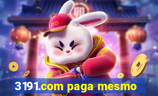 3191.com paga mesmo