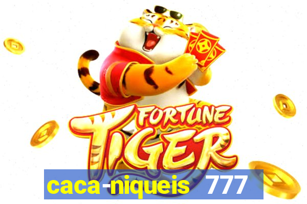 caca-niqueis 777 earth dream