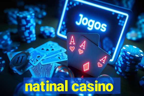 natinal casino