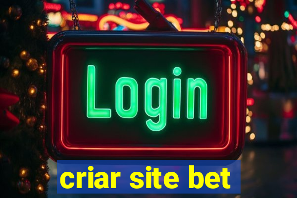 criar site bet