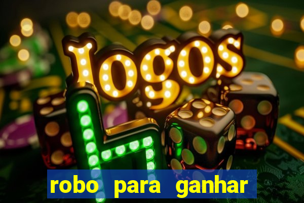 robo para ganhar no fortune tiger