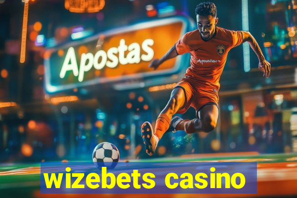 wizebets casino