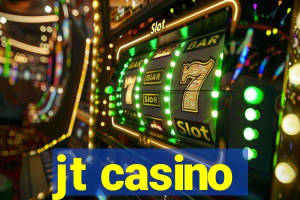 jt casino